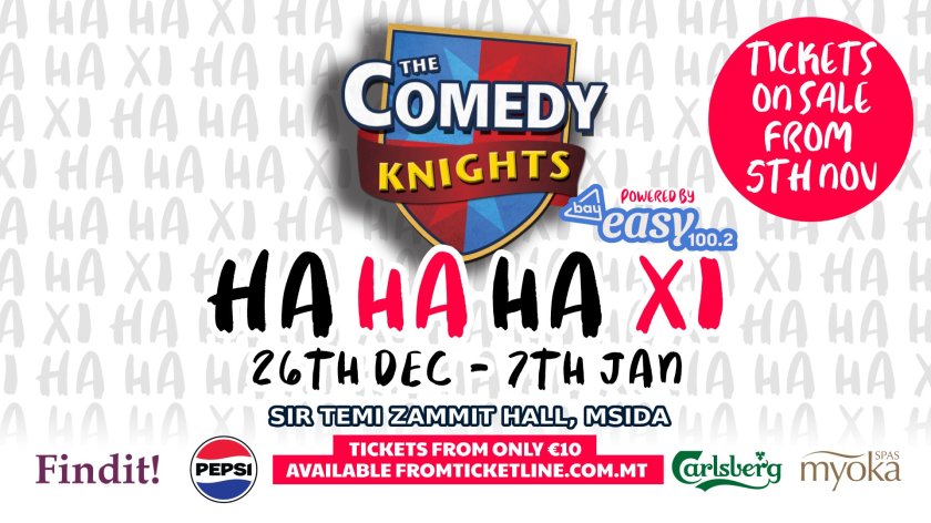 The Comedy Knights: HA HA HA XI in Malta, Theatre Malta, 26.12.2023 -  7.01.2024